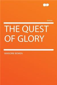 The Quest of Glory