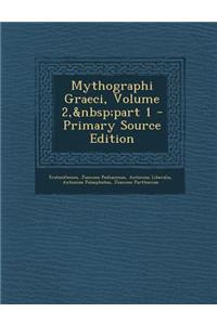 Mythographi Graeci, Volume 2, Part 1