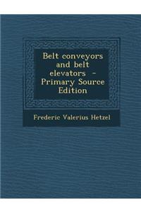 Belt Conveyors and Belt Elevators