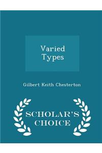Varied Types - Scholar's Choice Edition