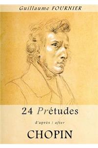 24 Pre-Etudes D'Apres/After Chopin - Partition Pour Piano / Piano Score