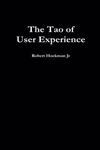 Tao of User Experience