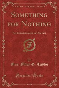 Something for Nothing