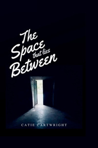 Space that lies Between