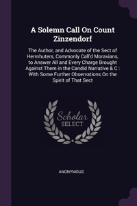 A Solemn Call On Count Zinzendorf