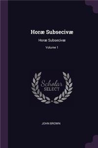 Horæ Subsecivæ