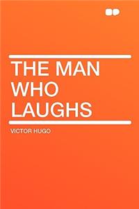 The Man Who Laughs