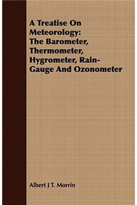 A Treatise On Meteorology