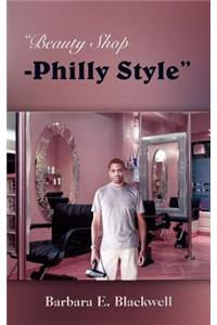 Beauty Shop-Philly Style