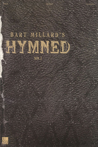 Bart Millard's Hymned, No. 1
