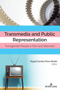 Transmedia and Public Representation