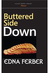 Buttered Side Down