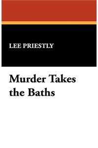 Murder Takes the Baths