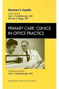 Women's Health, an Issue of Primary Care: Clinics in Office Practice