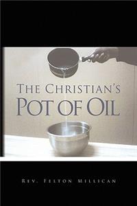 Christian's Pot of Oil