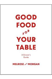 Melrose & Morgan Kitchen Handbook