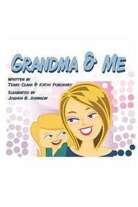 Grandma and Me