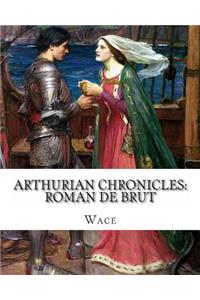 Arthurian Chronicles