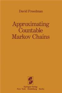 Approximating Countable Markov Chains