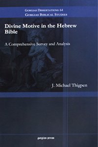 Divine Motive in the Hebrew Bible