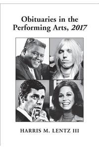 Obituaries in the Performing Arts, 2017