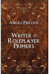 Writer & Role-player Primers