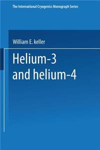 Helium-3 and Helium-4