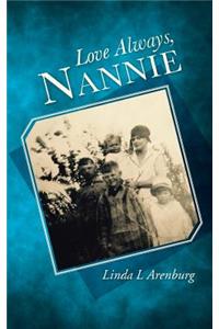 Love Always, Nannie