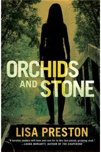 Orchids and Stone