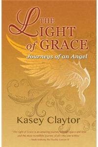 The Light of Grace: Journeys of an Angel