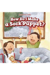 How Do I Make a Sock Puppet?