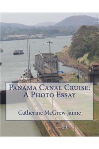 Panama Canal Cruise