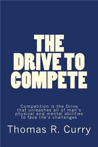 The Drive to Compete
