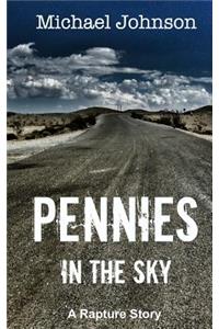 Pennies in the Sky