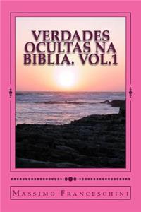 VERDADES OCULTAS NA BIBLIA. Vol.1