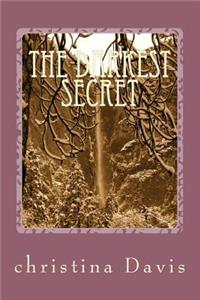 darkest secret