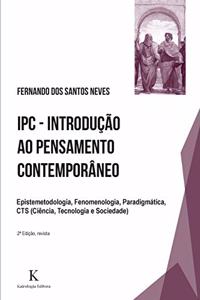IPC - Introducao ao Pensamento Contemporaneo