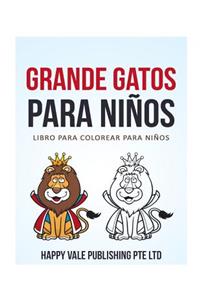 Grande Gatos Para Niños