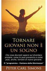 Tornare Giovani Non È Un Sogno