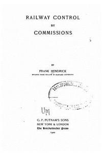 Railway Control by Commissions