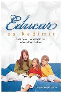 Educar es redimir