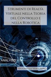 Strumenti di realtà virtuale nella teoria del controllo e nella robotica