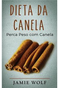 Dieta Da Canela
