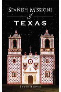 Spanish Missions of Texas