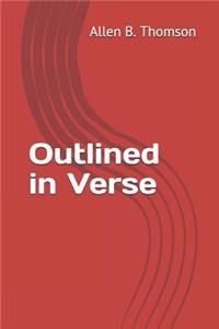 Outlined in Verse