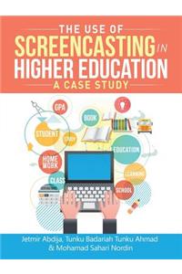 Use of Screencasting in Higher Education