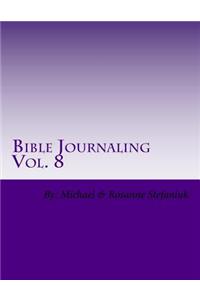 Bible Journaling Vol. 8