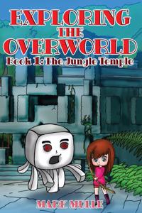 Exploring the Overworld (Book 1)