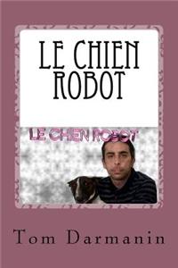 Le Chien Robot