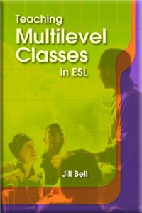 Teaching Multilevel Classes in ESL